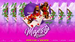 Majesty Riddim  Nadia Batson Kerwin Du Bois  XplicitMevon amp Stemz [upl. by Einittirb]