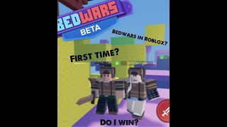 Bed Wars In Roblox  My First Time Playing Roblox Bed Wars [upl. by Nnylrats]