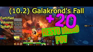 20 Galakronds Fall Fortified Resto Druid Volcanic Spiteful [upl. by Loesceke318]