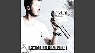 Hayırlı Günler [upl. by Phelips]