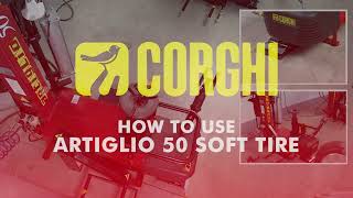 CORGHI  ARTIGLIO 50 SOFT TIRE x How To Use [upl. by Nicoli788]