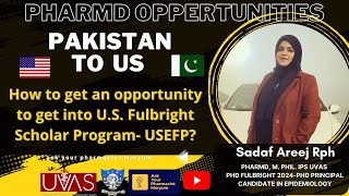 Webinar on Fulbright US Scholar Program 20242025  USEFP By Dr Sadaf Areej [upl. by Nosimaj]