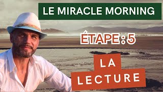 Miracle Morning étape 5  la Lecture [upl. by Millie]