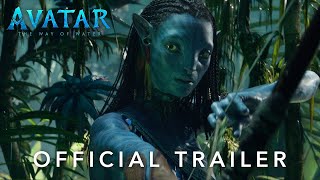 Avatar The Way of Water  Official Trailer [upl. by Annoid]