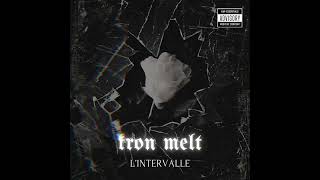 Kron melt LINTERVALLE [upl. by Issirk]