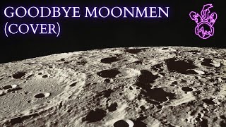 Goodbye Moonmen COVER  SIN Rabbit [upl. by Hollander524]