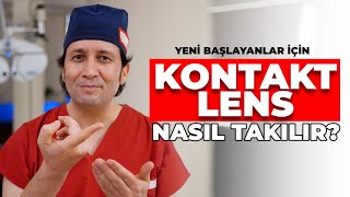 Kontakt Lensler Nasıl Takılır [upl. by Heger]