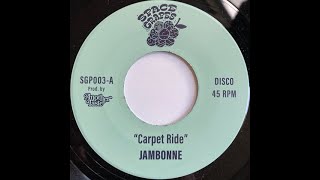 Jambonne  Carpet Ride [upl. by Marelya313]