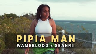 Wame Blood amp Sean Rii  Pipia Man Official Music Video [upl. by Anahsak]