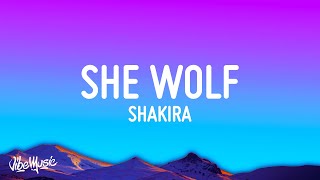 Shakira  She Wolf Lyrics [upl. by Barron]