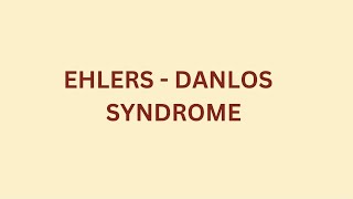 Ehlers Danlos Syndrome Mnemonic [upl. by Aitselec]