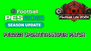 Pes2021  UPDATE SUMMER TRANSFER 24\25  01\09\24 [upl. by Blondie]