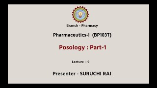 Pharmaceutics  I  Posology Part1 AKTU Digital Education [upl. by Harret]