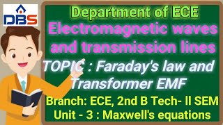 Electromagnetic waves and transmission lines Maxwells equations Faradays law and transformer EMF [upl. by Netsriik802]