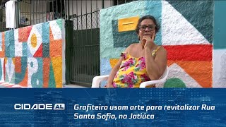 Grafiteiro usam arte para revitalizar Rua Santa Sofia na Jatiúca [upl. by Geri374]