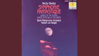 Berlioz Symphonie fantastique H 48 I Rêveries – Passions [upl. by Feer]