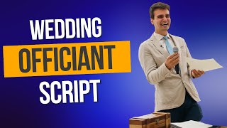 The Best Officiant Wedding Ceremony Script [upl. by Grube248]