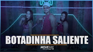 BOTADINHA SALIENTE  ROGERINHO  Coreografia Move mix botadinhasaliente dance [upl. by Ahseenak327]