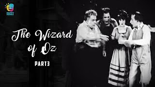 The Wizard of Oz 1925  Part 3 Silent Comedy Film  Oliver Hardy Larry Semon [upl. by Berkin]