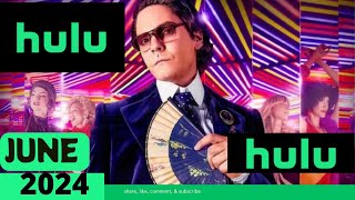 What’s New on Hulu in June 2024 [upl. by Claudette]