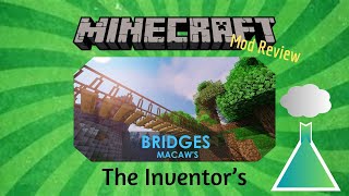 Macaws Bridges  Minecraft Mod Review [upl. by Atsocal]