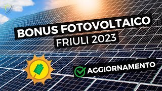 Contributo Fotovoltaico Friuli  Venezia  Giulia Aggiornamento [upl. by Grizel]