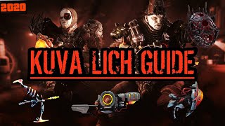 Easy Kuva Lich Guide  Warframe Kuva Lich Beginners Guide 2020 [upl. by Adalheid]