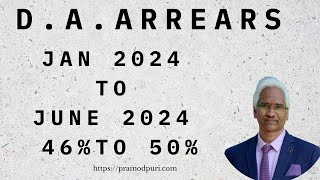 DA Arrears 1 Jan 2024 to 30 June 2024 [upl. by Wardieu830]