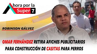 Omar Fernández retira afiches publicitarios para construcción de casitas para perros [upl. by Kcirted]