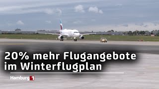 Winterflugplan startet  Neue Ziele und mehr Flüge ab Hamburg [upl. by Eiger]