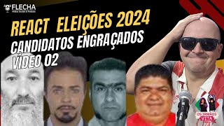 REACT DA POLÍTICA PARTE 3 osirmaosvita ELEIÇÕES2024 CANDIDATOS ENGRAÇADOS [upl. by Mosra734]