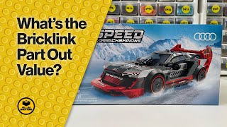 Whats The Bricklink Part Out Value  LEGO Speed Champions Audi S1 e Tron 76921 [upl. by Mide]