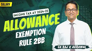 62 Allowances  Exemption Rule 2BB  Income under the head Salary [upl. by Nodla]