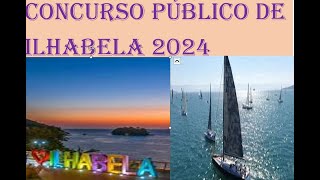 CONCURSO ILHABELA 2024  PARTE UM [upl. by Etennaej]