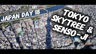 Japan24  Day 18  Skytree and Senso Ji [upl. by Nivar]