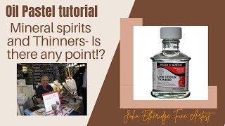 Oil Pastel tutorial Mineral Spirits and Thinners is there any point [upl. by Yanaton]