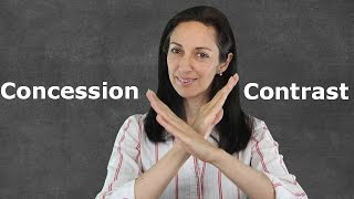 Linking Words of Contrast amp Concession  English Grammar Lesson [upl. by Gershom]