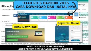 TELAH RILIS DAPODIK VERSI 2025  CARA DOWNLOAD DAN INSTAL DAPODIK  REGISTRASI ONLINE [upl. by Vassili]