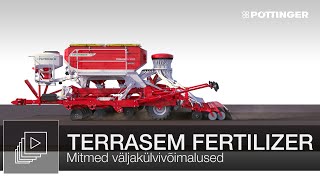 Universaalsete väljakülvi võimalustega TERRASEM FERTILIZER  PÖTTINGER [upl. by Yemrej745]