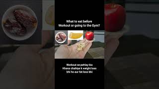 8 Best Pre Workout snack options for fat loss Workoutgym janay se pehlay kia khana chahiye shorts [upl. by Solange]