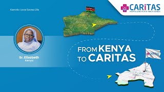 From Kenya to Caritas [upl. by Baggott]