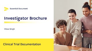 Investigator BrochureClinical Trial DocumentationClinical Trial [upl. by Oirrad437]