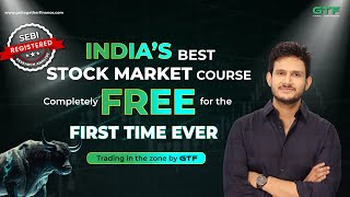 A Complete Course on Stock Market  Beginner to Advanced  GTF [upl. by Esidnak]