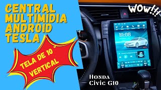 Central Multimídia Honda Civic EXL 2020  10quot TESLA KRONOS  4G  WiFi  4gb Ram 64gb Rom [upl. by Novyaj735]