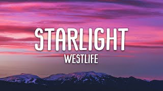 Westlife  Starlight Lyrics [upl. by Atsiuqal]