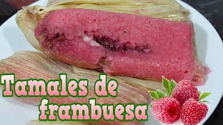 Receta de Tamales Dulces  Sabor Frambuesa [upl. by Beberg]