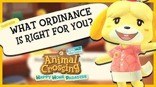 What Ordinances Do And Which One is RIGHT for YOU  Animal Crossing New Horizons Guide [upl. by Ainesy889]