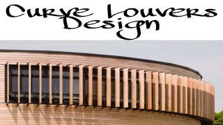 Curve Louvers Design  Revit Architecture  Autodesk Revit Architecture [upl. by Joela]