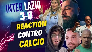 INTER LAZIO REACTION 30 assurdo [upl. by Enowtna]