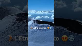 🌋 L’Etna si veste di bianco ❄️ 🎥mauriziofaziofly [upl. by Trebo416]